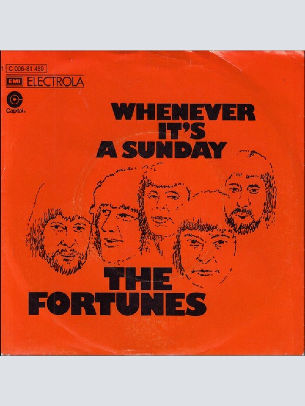 7", Single The Fortunes - Whenever It's A Sunday