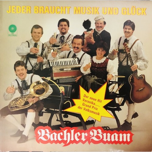 LP Bachler Buam - Jeder Braucht Musik Und Glück