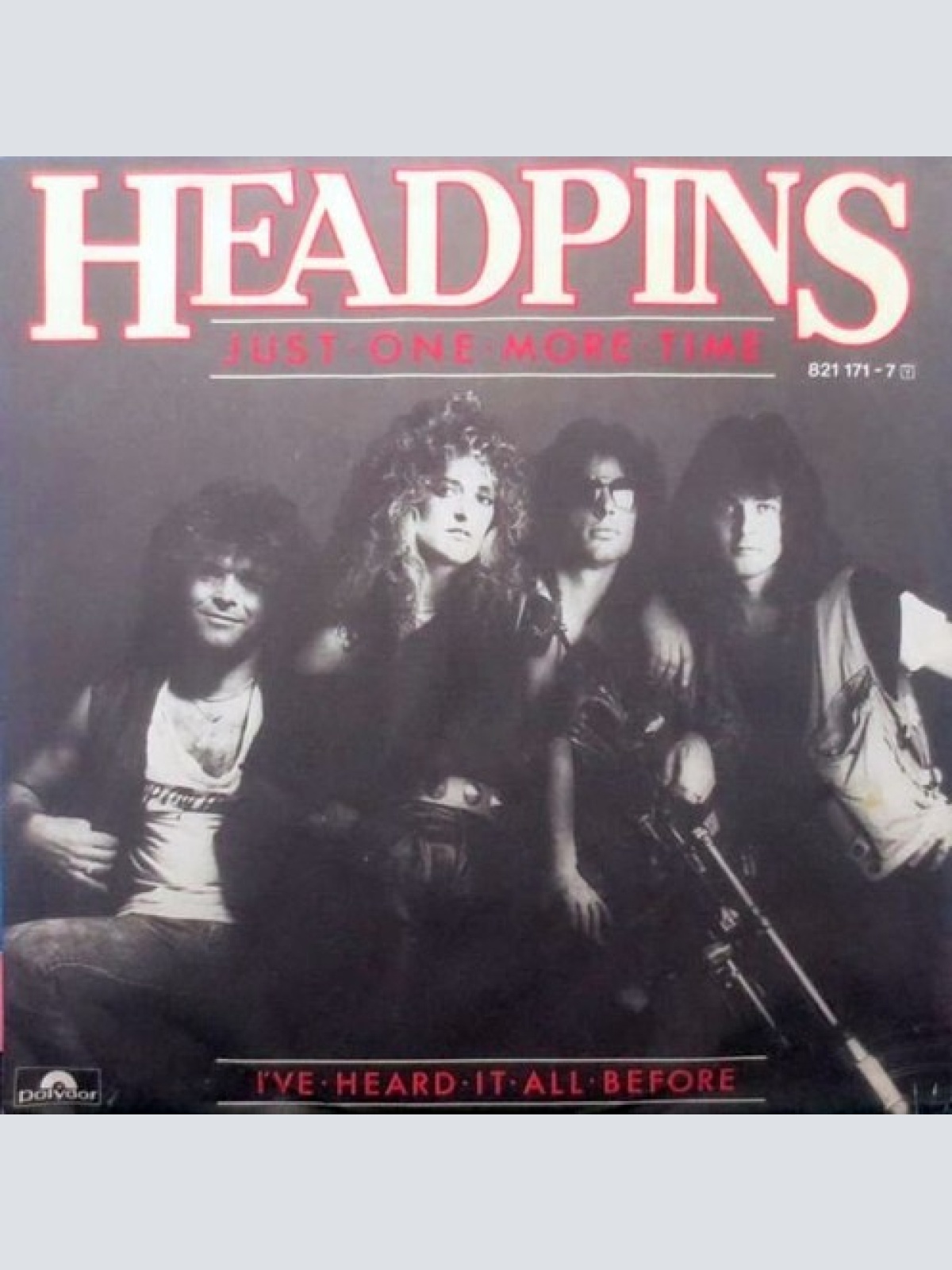 7", Single Headpins - Just One More Time