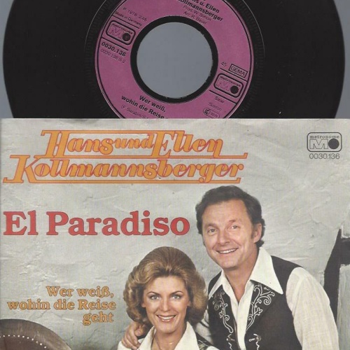 7" Hans Und Ellen Kollmannsberger – El Paradiso