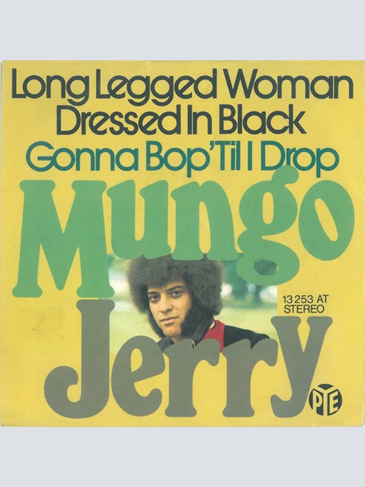 7", Single Mungo Jerry - Long Legged Woman Dressed In Black