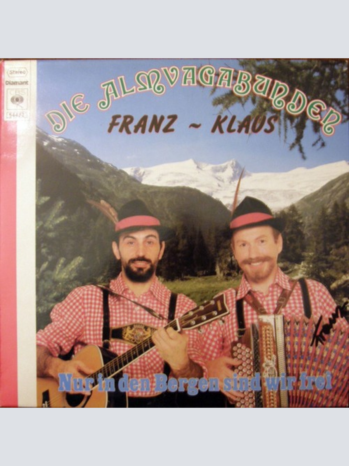 LP Die Almvagabunden Franz - Klaus* - Nur In Den Bergen Sind Wir Frei