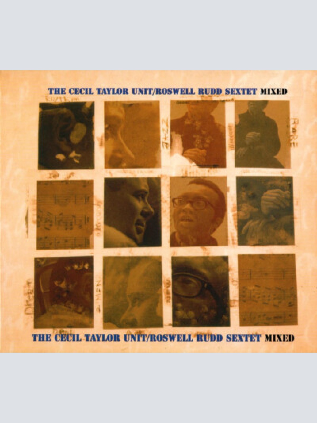 CD, Comp, RM The Cecil Taylor Unit / Roswell Rudd Sextet - Mixed