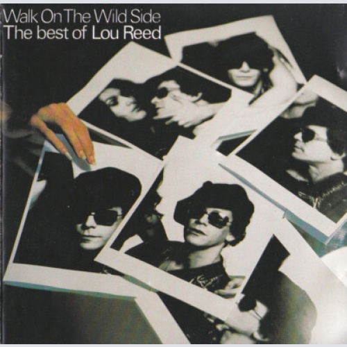 CD, Comp, RE Lou Reed - Walk On The Wild Side - The Best Of Lou Reed