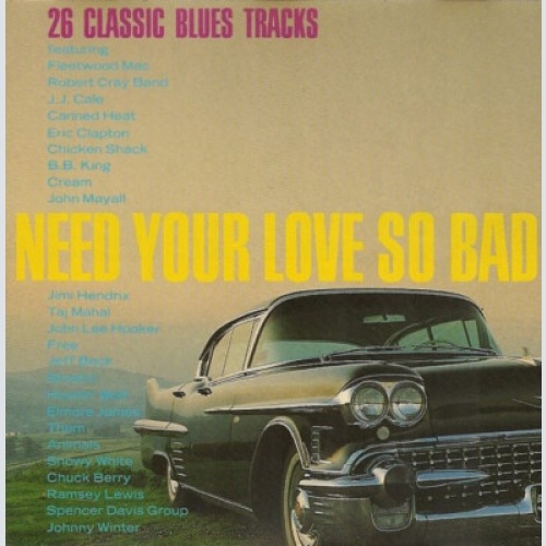 CD, Comp Various - Need Your Love So Bad