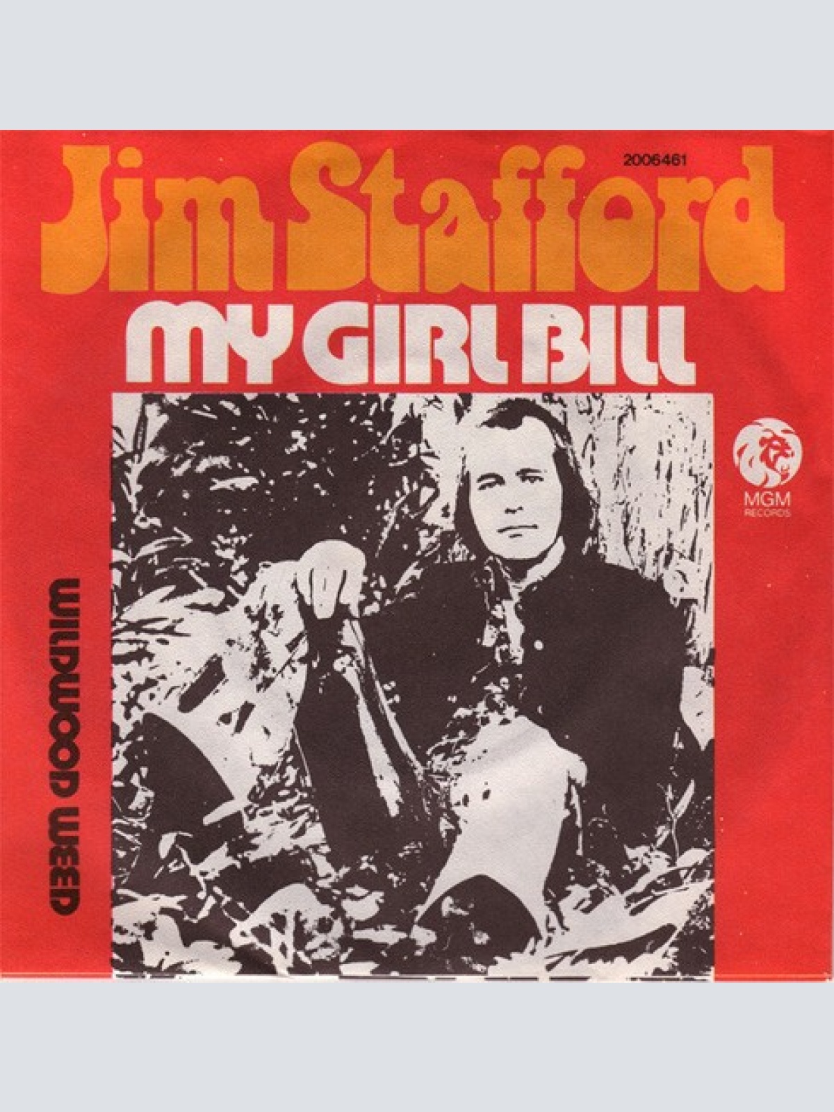 7", Single Jim Stafford - My Girl Bill