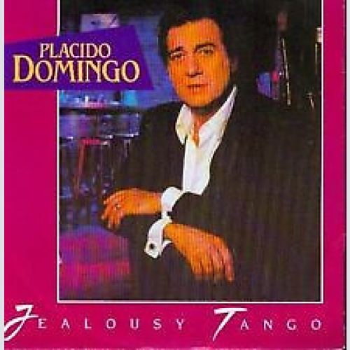 (7", Single) Placido Domingo - Jealousy Tango