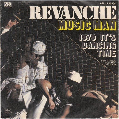 7" Revanche - Music Man / 1979 It's Dancing Time