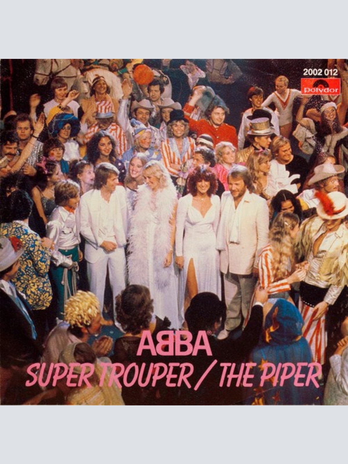 7", Single ABBA - Super Trouper