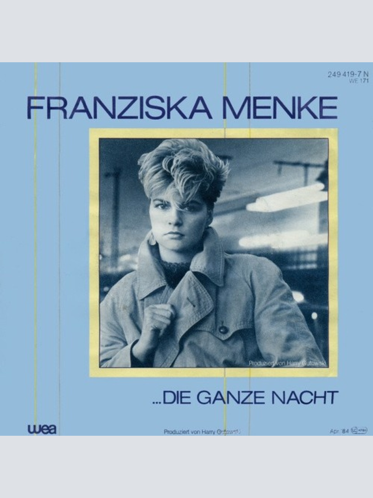 7", Single Franziska Menke - ...Die Ganze Nacht