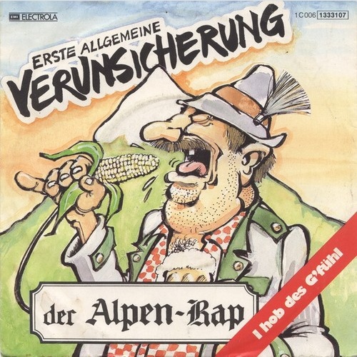 7", Single Erste Allgemeine Verunsicherung* - Der Alpen-Rap
