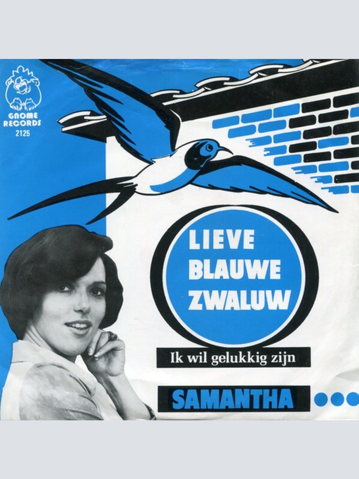 (7", Single) Samantha - Lieve Blauwe Zwaluw