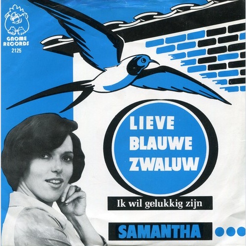 (7", Single) Samantha - Lieve Blauwe Zwaluw