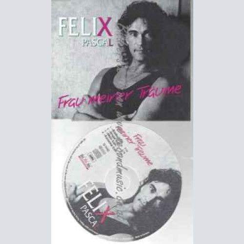 CD--Pascal,Felix--Frau Meiner Träume