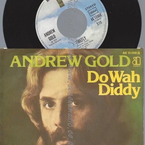 7"  Andrew Gold  Do Wah Diddy Diddy