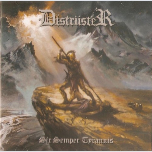 CD, Album Distrüster - Sic Semper Tyrannis