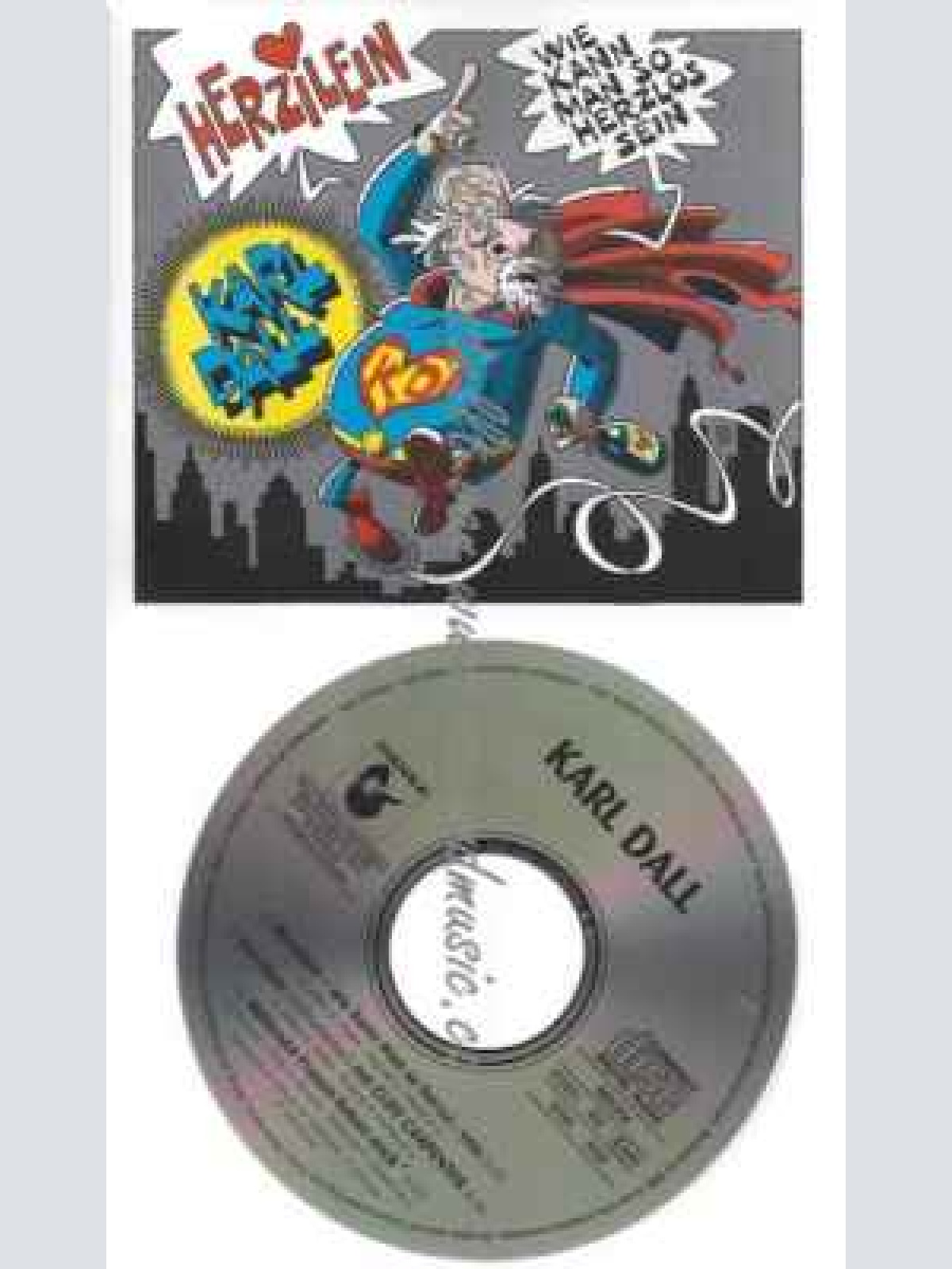 CD--Karl Dall--Herzilein (wie kann man so herzlos sein, )