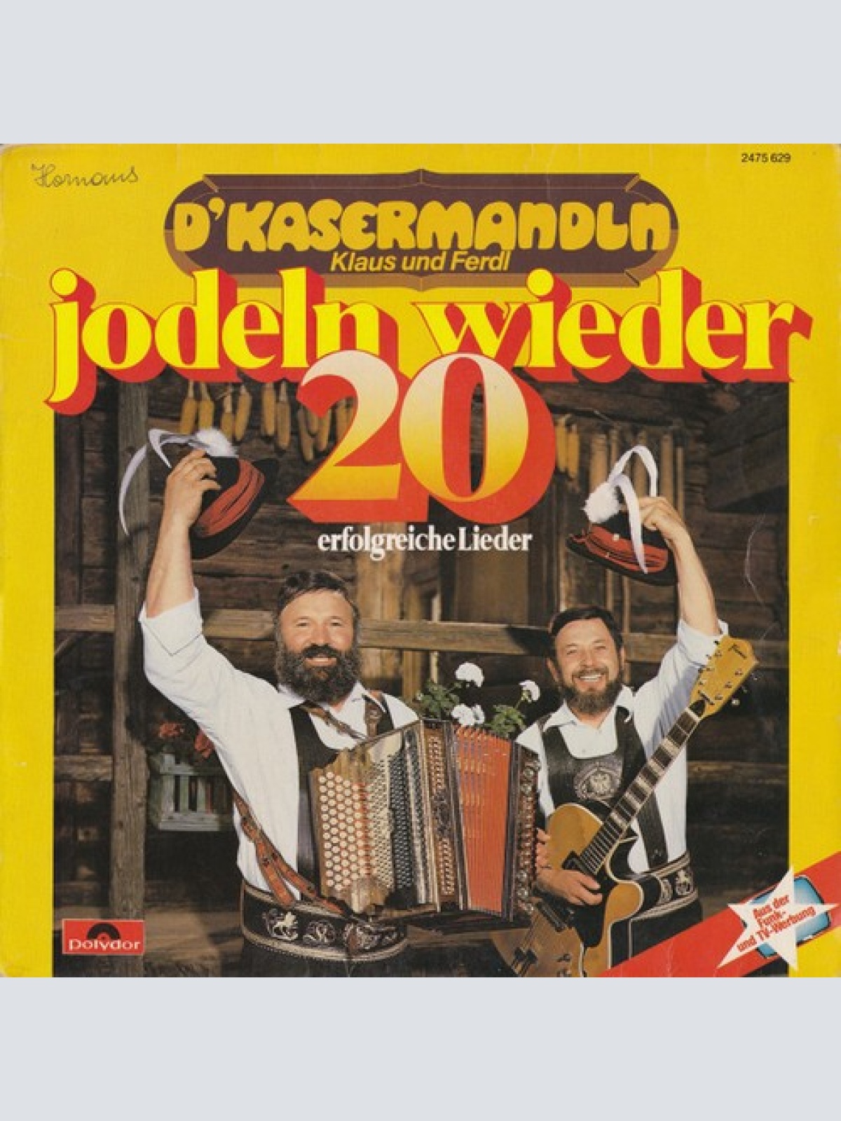 LP, Comp D'Kasermandln - D'Kasermandln Klaus & Ferdl Jodeln Wieder