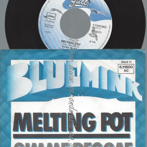 7"    Blue Mink  Melting Pot