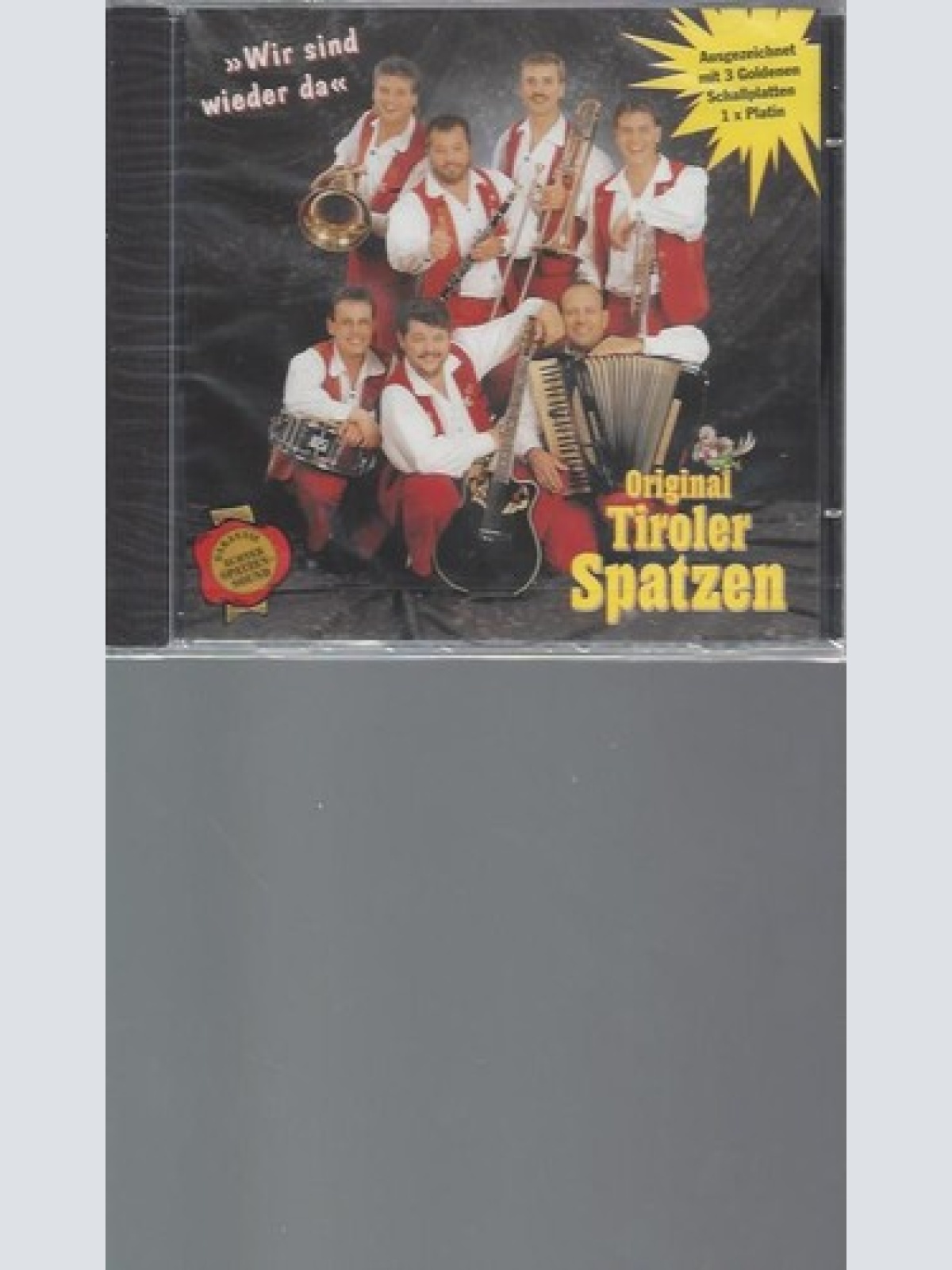 CD    Wir Sind Wieder Da    --  Tiroler Spatzen,Original