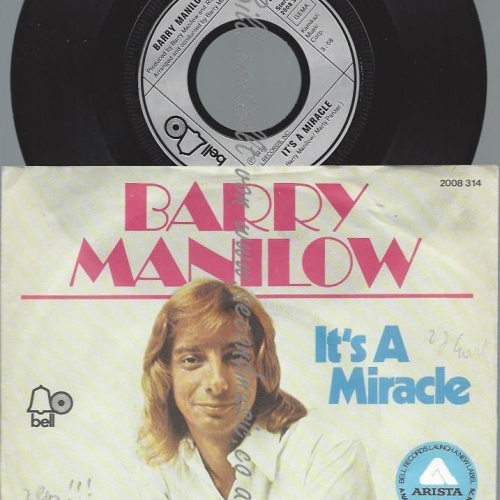 7"   Barry Manilow – It's A Miracle
