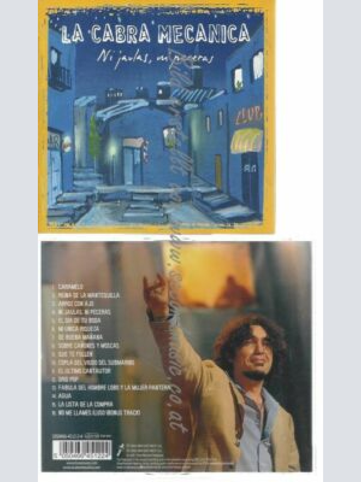 CD--LA CABRA MECÁNICA | --NI JAULAS NI PECERAS