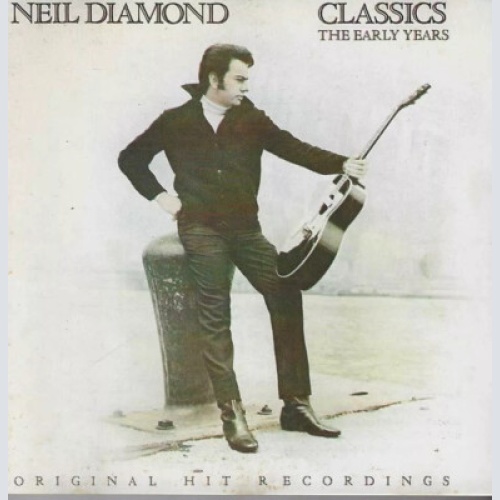 CD, Comp, RE Neil Diamond - Classics The Early Years