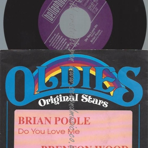 7"  Brian Poole / Brenton Wood  Do You Love Me / Gimme Little Sign