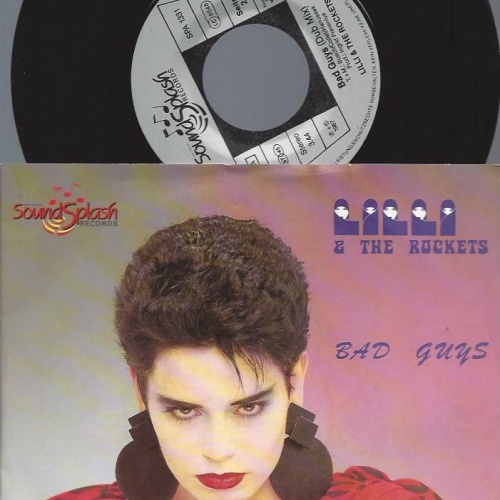 7" Lilli & The Rockets – Bad Guys