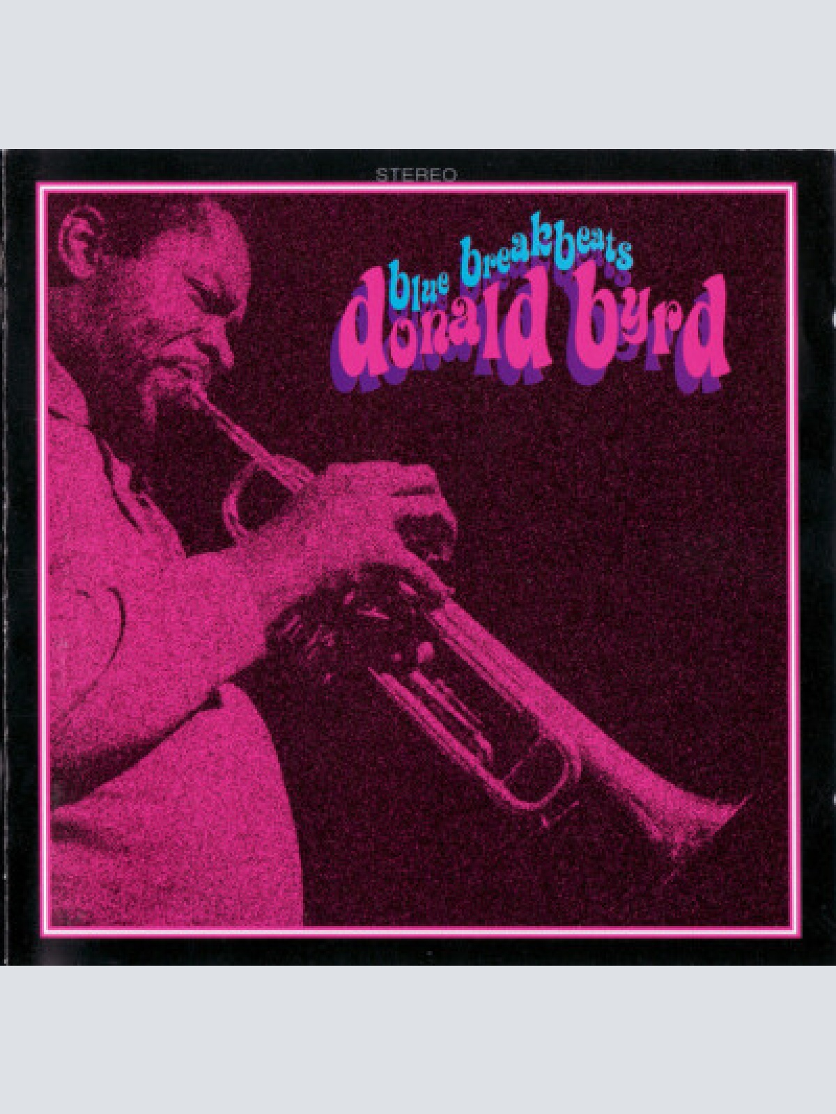 CD, Comp Donald Byrd - Blue Breakbeats