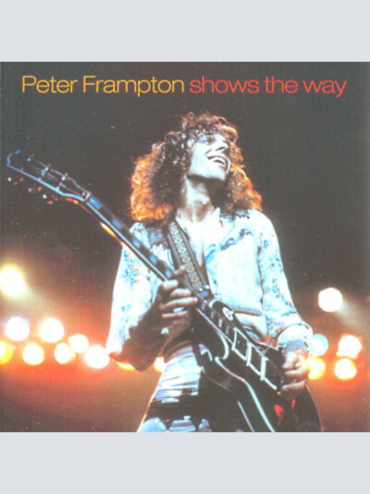 CD, Comp, RP Peter Frampton - Peter Frampton Shows The Way