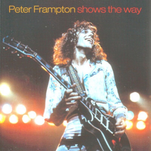 CD, Comp, RP Peter Frampton - Peter Frampton Shows The Way