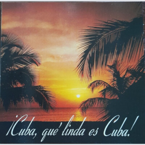 CD, Comp Various - Cuba, que linda es Cuba!