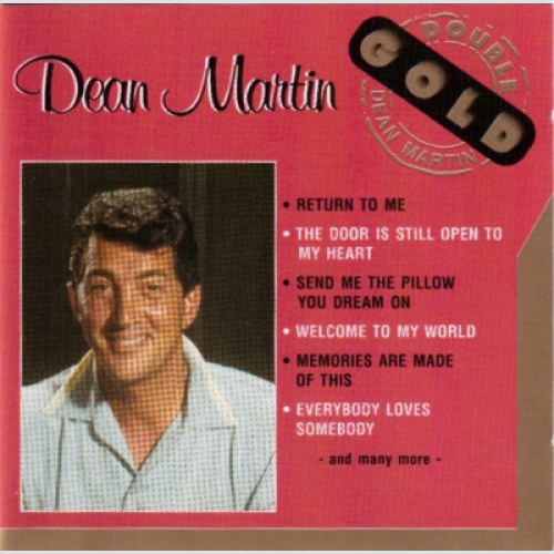 2xCD, Comp Dean Martin - Double Gold
