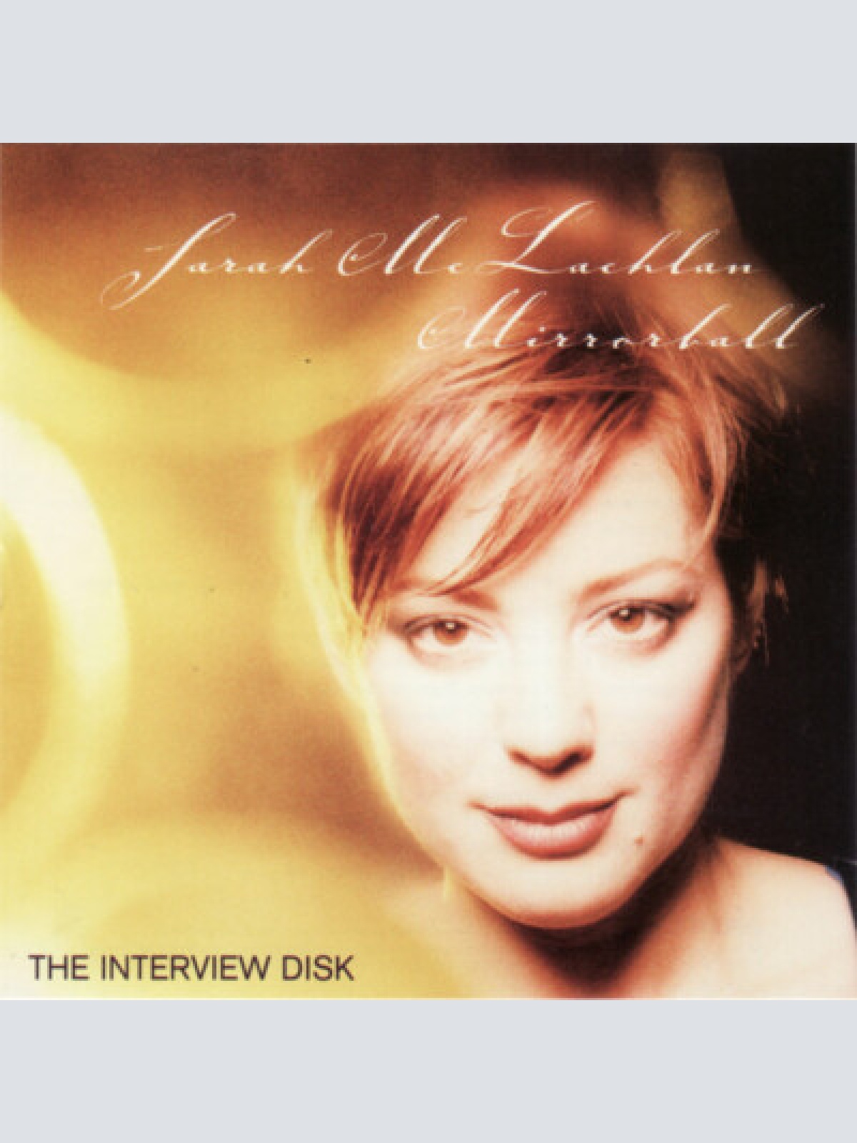 CD, Promo Sarah McLachlan - Mirrorball (The Interview Disk)