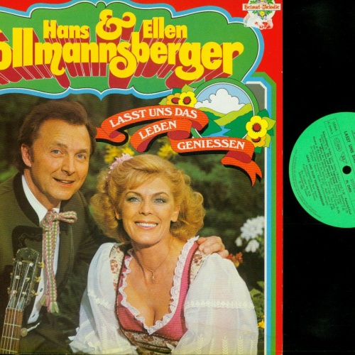 LP--Hans Und Ellen Kollmannsberger-- Lasst uns das Leben geniessen   //NM