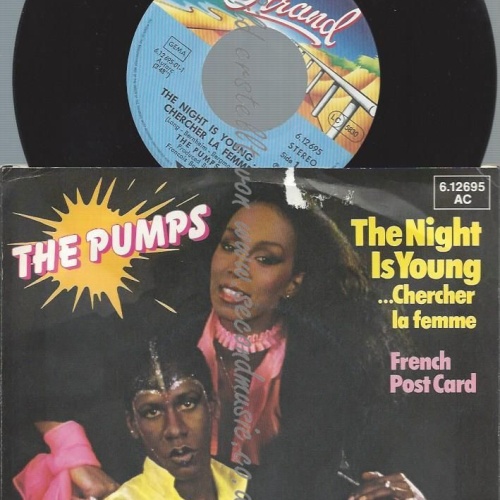7"  The Pumps – The Night Is Young
