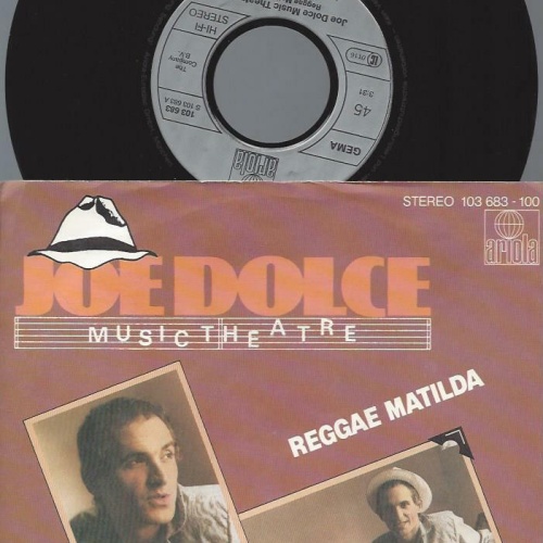 7"    Joe Dolce Music Theatre  Reggae Matilda