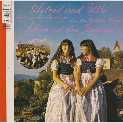 LP, Album Astrid* Und Ulli* Und Die Griffner Buam* - Schön Ist Die Jugend