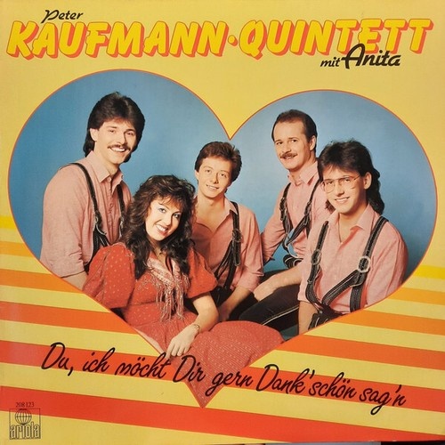 LP Peter Kaufmann Quintett mit  Anita Kaufmann - Du, Ich Möcht Dir Gern Dank'...