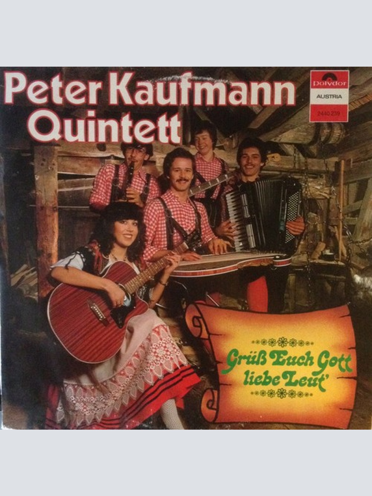 LP, Album Peter Kaufmann Quintett - Grüß Euch Gott Liebe Leut