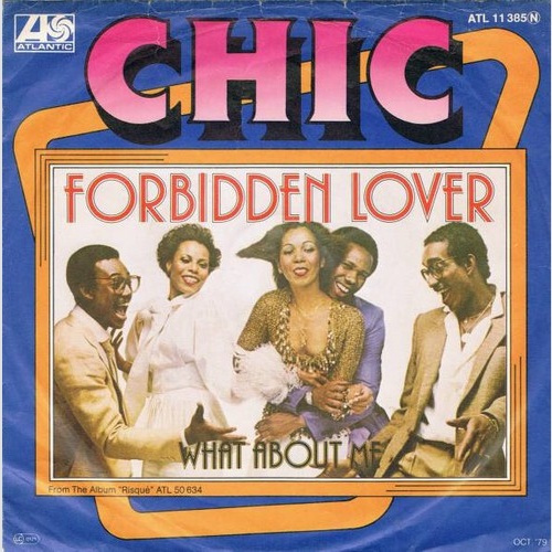 7", Single Chic - Forbidden Lover