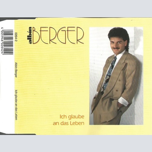 CD, Maxi Albin Berger - Ich Glaube An Das Leben