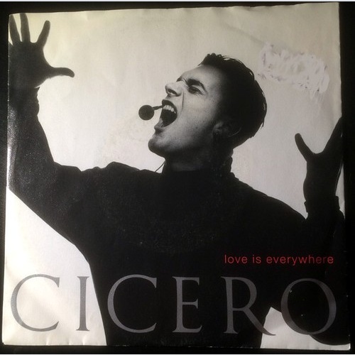 7", Single Cicero - Love Is Everywhere