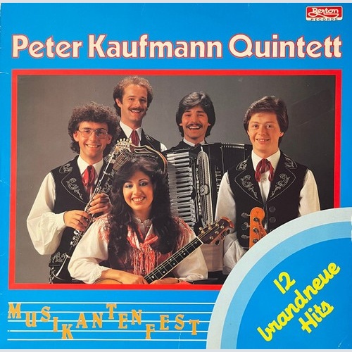 LP, Album Peter Kaufmann Quintett - Musikantenfest
