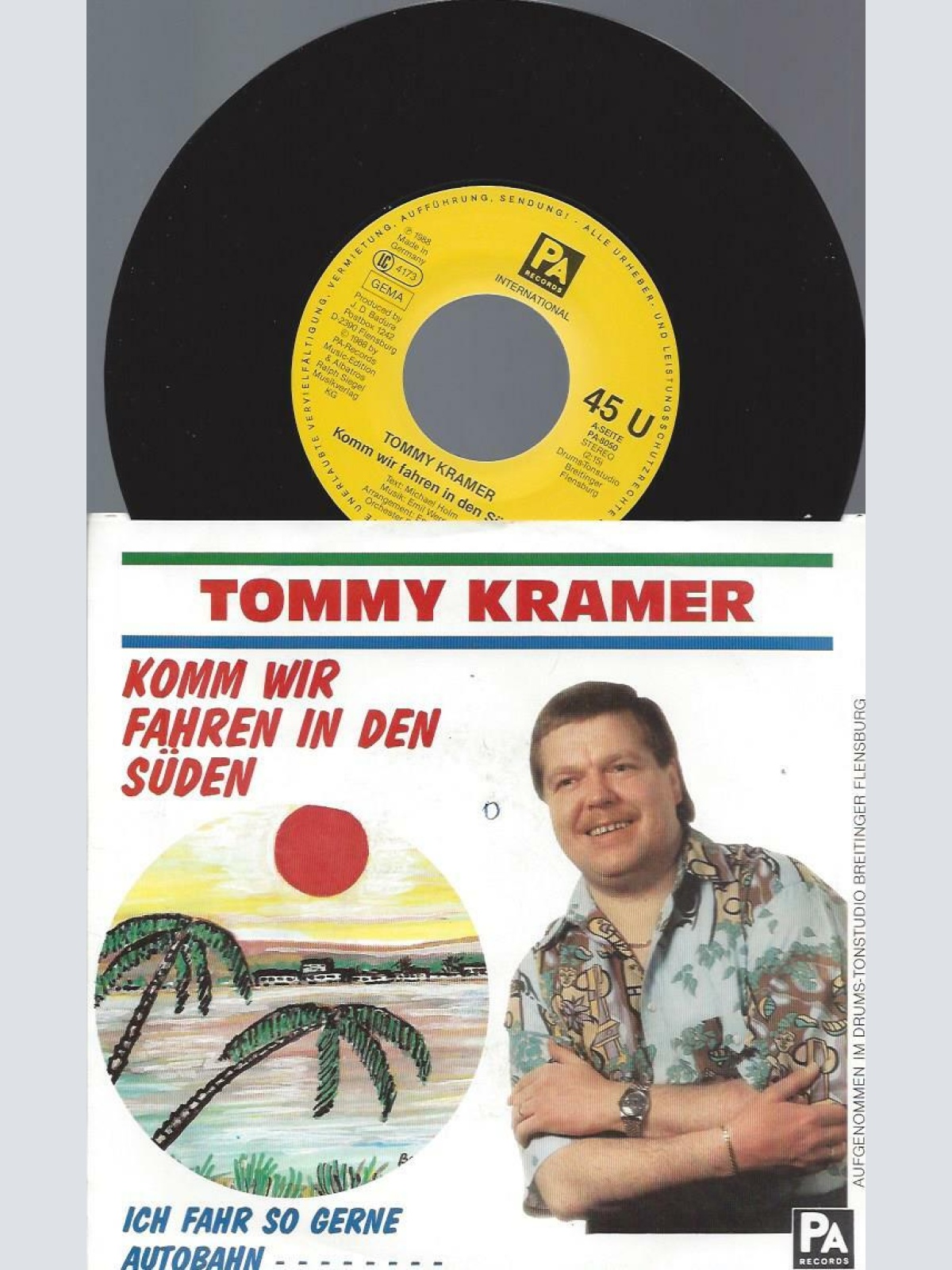 7" Tommy Kramer -- Komm wir fahren in den Süden