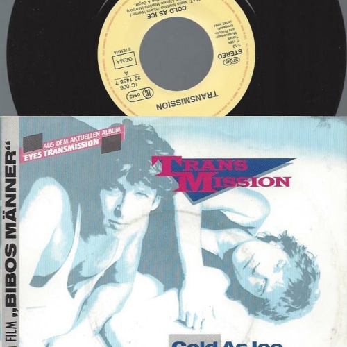 7"   Transmission    Cold As Ice
