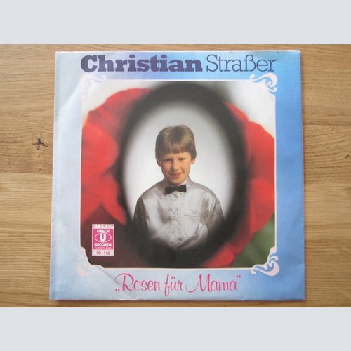 7" Christian Straßer - Rosen Für Mama