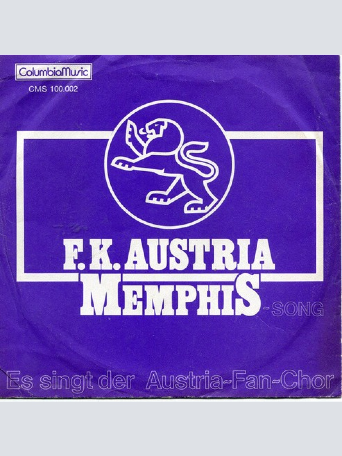 7", Single Austria-Fan-Chor* - F.K. Austria Memphis-Song