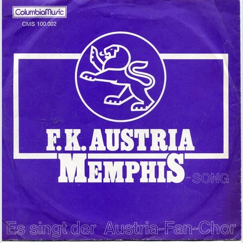 7", Single Austria-Fan-Chor* - F.K. Austria Memphis-Song